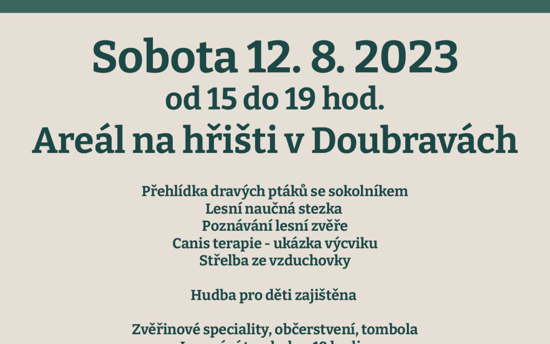 Pozvánka na myslivecké odpoledne a zábavu od  MS Strážná Březůvky-Doubravy 12.8.2023