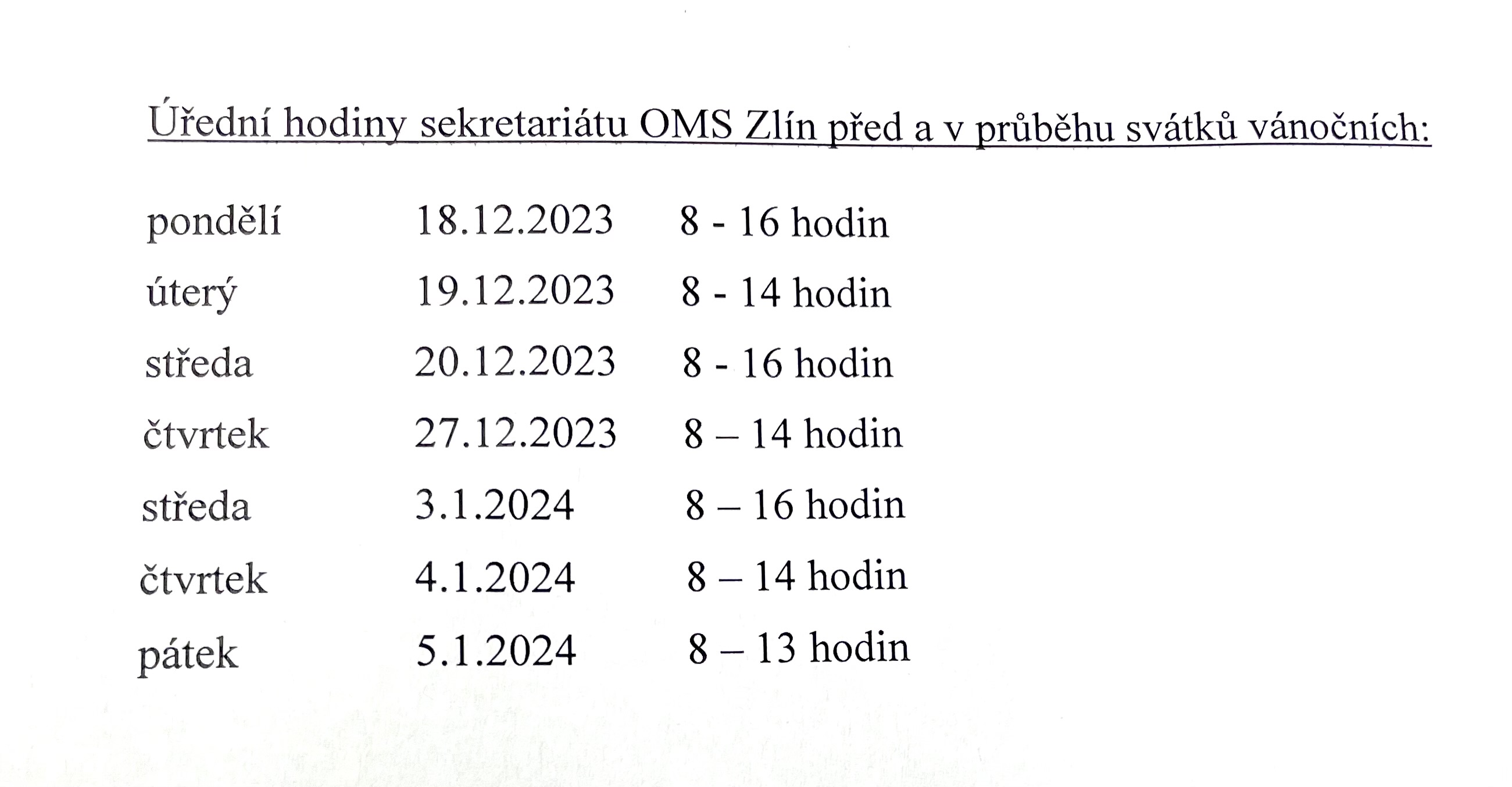 Úřední hodiny sekretariátu OMS Zlín